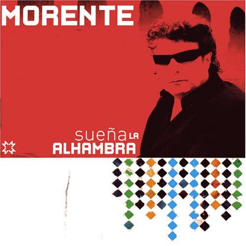 Enrique Morente/Morente Suena La Alambra